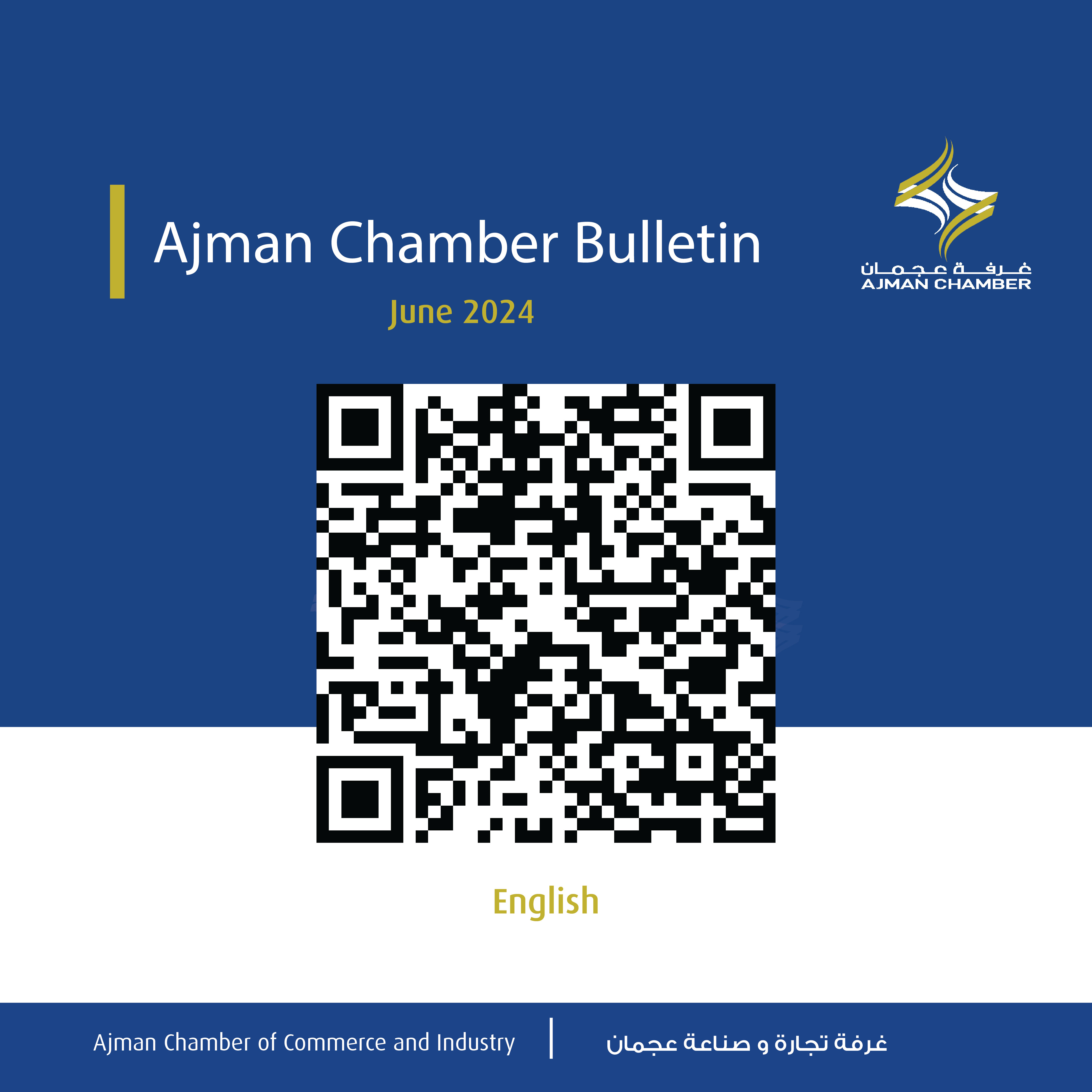 Ajman Chamber Bulletin - June 2024